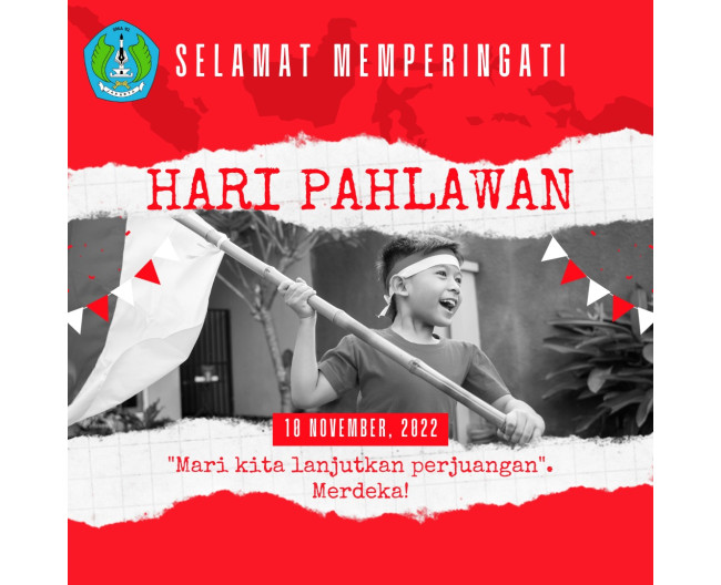 Upacara Peringatan Hari Pahlawan (Kamis, 10 November 2022)